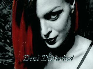 Dezi_Disturbed