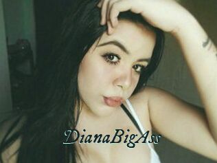 DianaBigAss