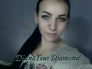 Diana_YourDiamond