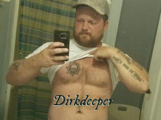 Dirkdeeper