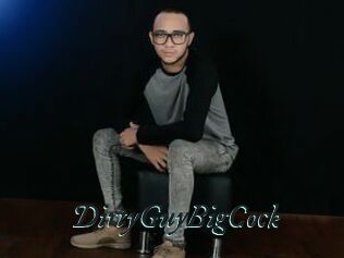DirtyGuyBigCock