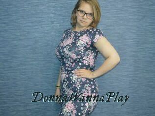 DonnaWannaPlay