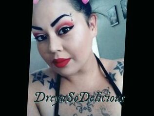 DreyaSoDelicious