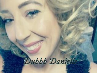 Duhhh_Danielle
