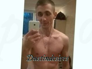 Dustindesires