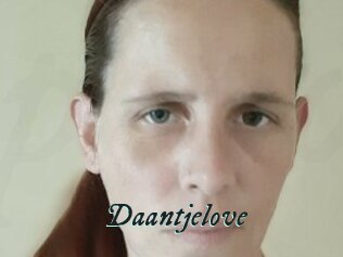 Daantjelove