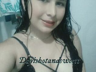 Dayishotandsweett