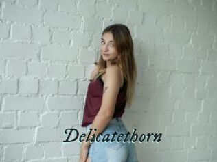 Delicatethorn