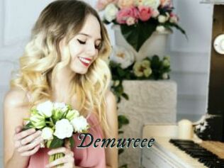 Demureee