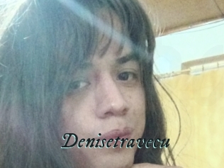 Denisetravecu