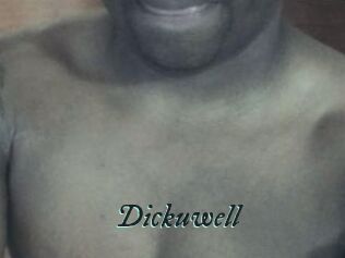 Dickuwell
