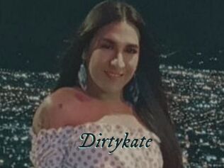 Dirtykate
