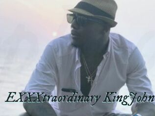 EXXXtraordinary_KingJohn
