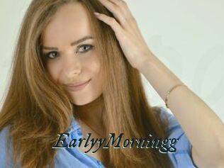 EarlyyMorningg