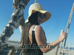EllaRozeTrue