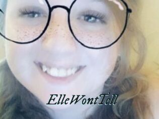 ElleWontTell