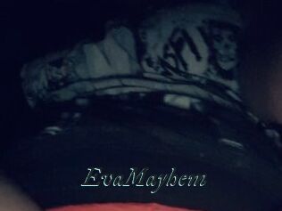 EvaMayhem