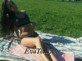 EvaYouLove