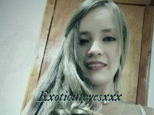 Exoticuteyes_xxx