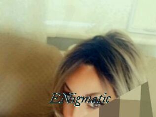 ENigmatic