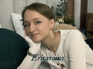 Ericarouse