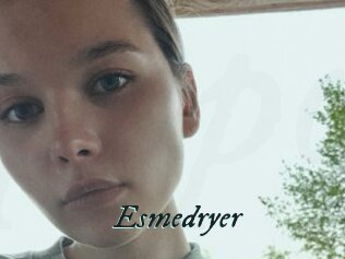 Esmedryer