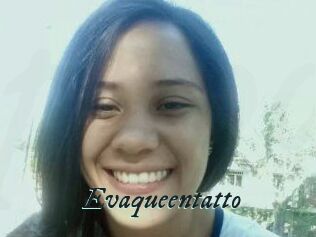 Evaqueentatto