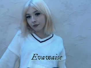 Evawaise