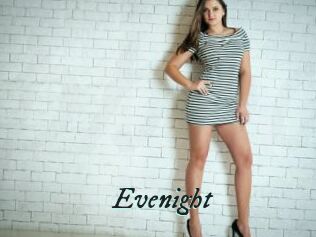 Evenight