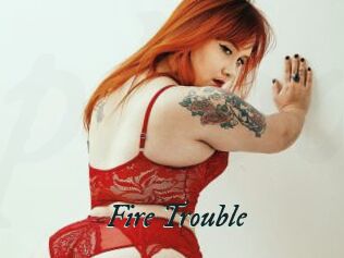 Fire_Trouble