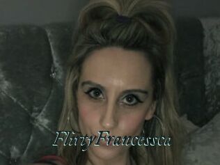 FlirtyFrancessca