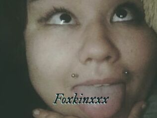 Foxkinxxx