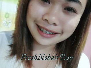 FreshNohairPssy