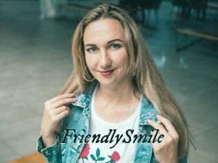 FriendlySmile