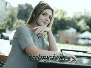 Feelmychoice