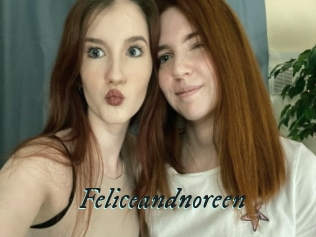 Feliceandnoreen
