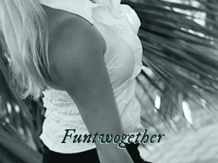 Funtwogether