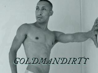 GOLDMANDIRTY