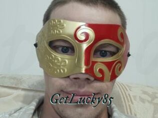 GetLucky85