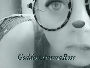 GoddessAuroraRose