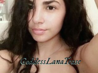 GoddessLanaTease