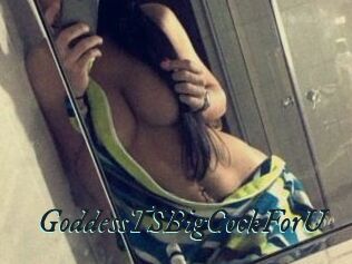 GoddessTSBigCockForU