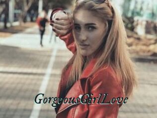GorgeousGirlLove