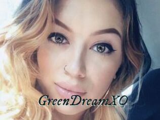 GreenDreamXO