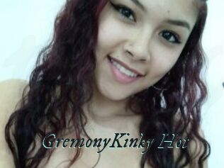 GremonyKinky_Hot