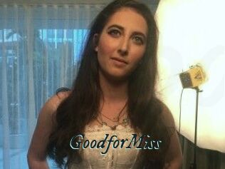 Good_for_Miss
