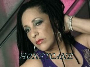 HONEYCANE