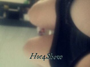 Hoe4Show