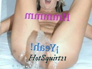 HotSquirt21