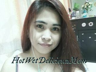 HotWetDeliciouzMom